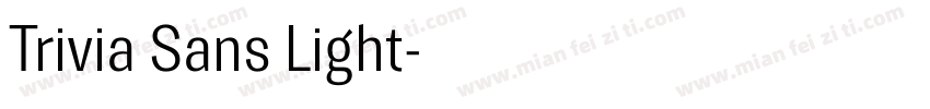 Trivia Sans Light字体转换